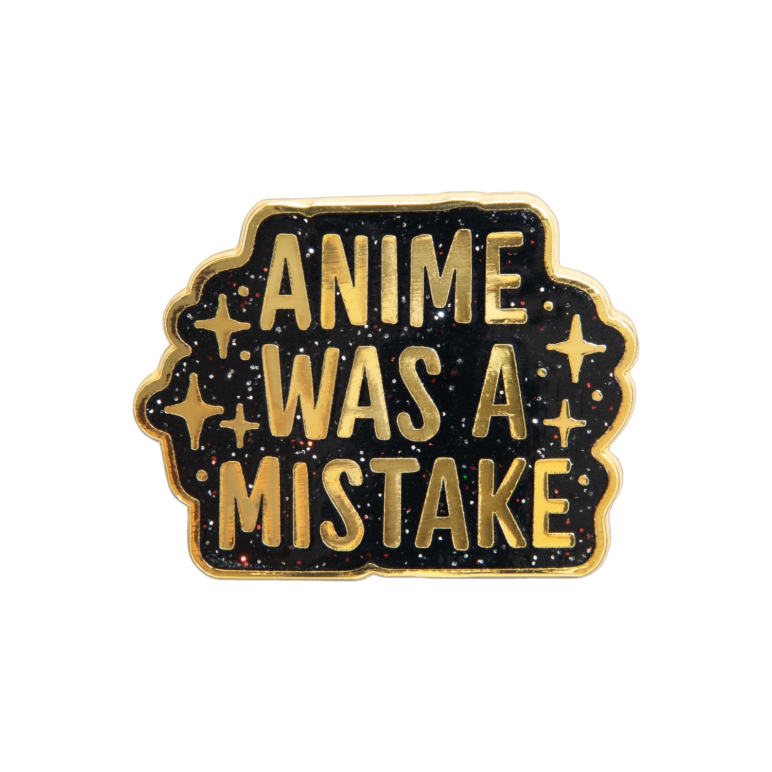 Sanshee - Anime Was a Mistake Pin