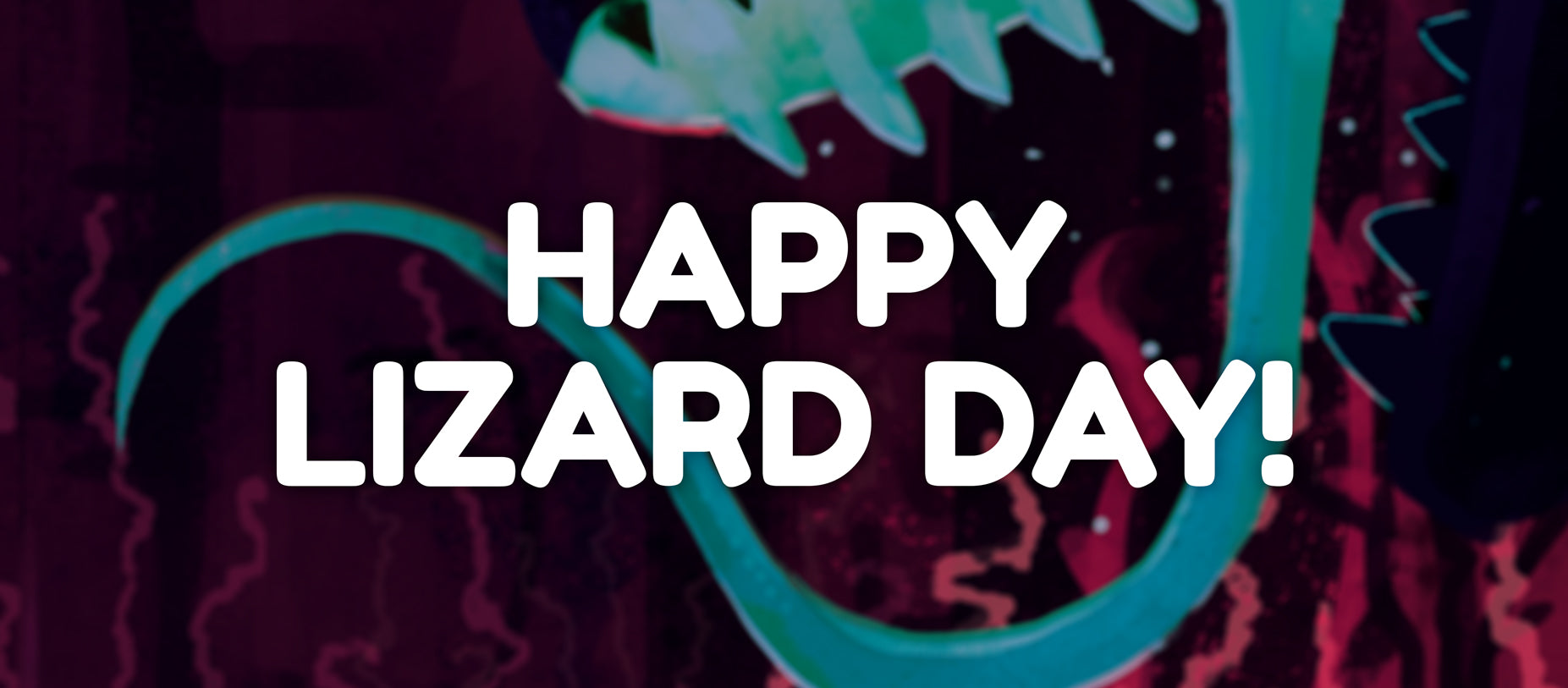 Happy World Lizard Day!