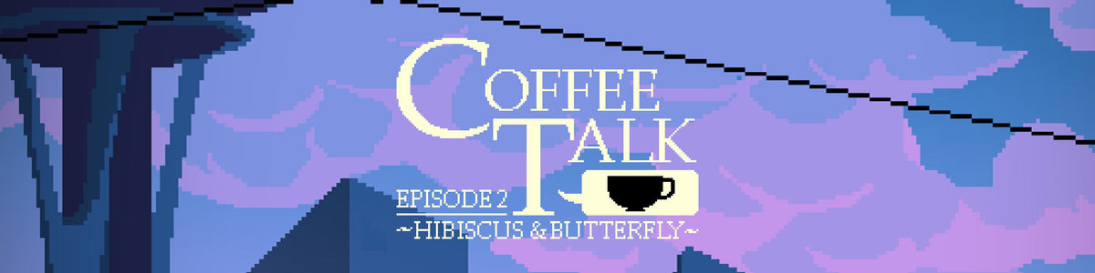 Coffee Talk 2
