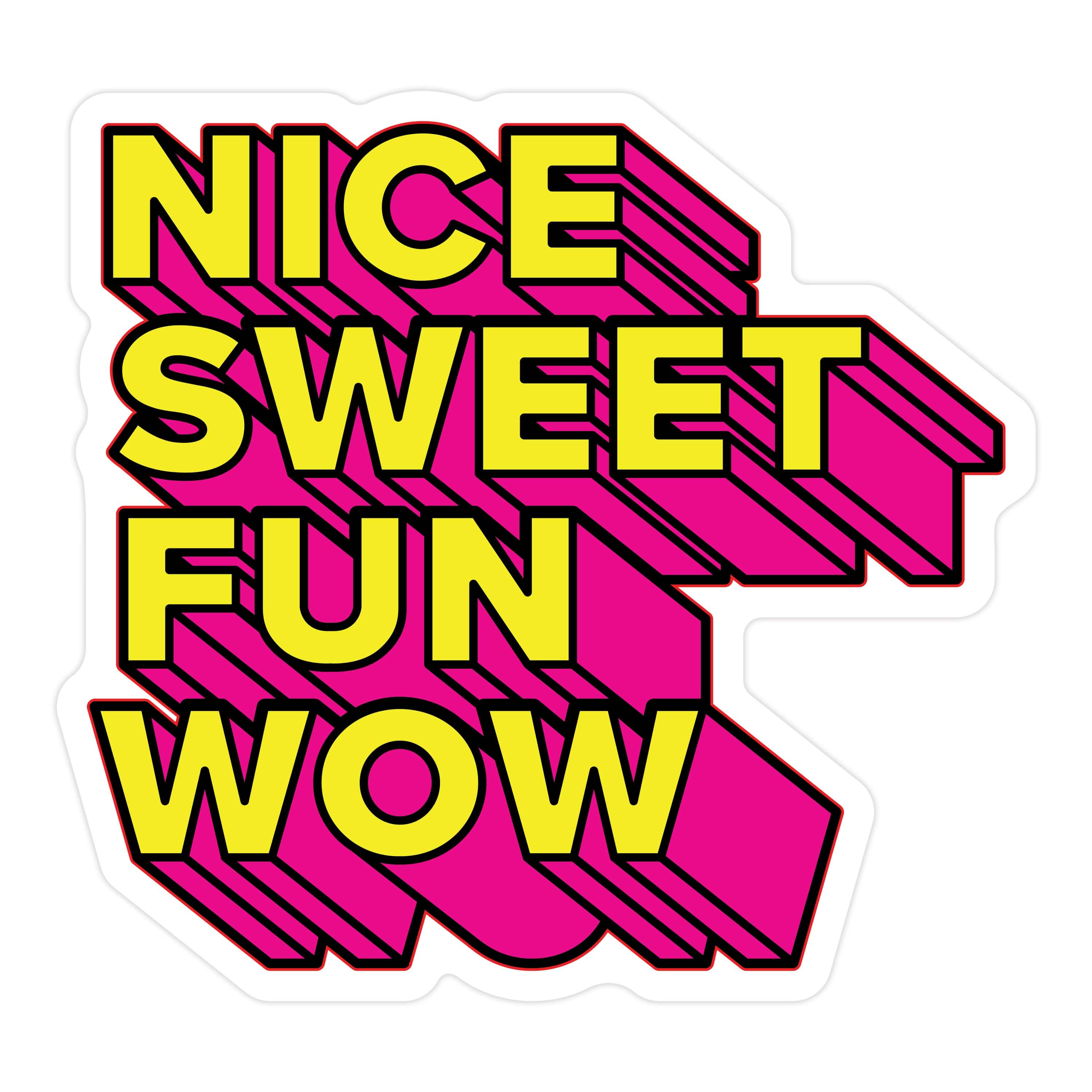Sanshee - Nice Sweet Fun Wow Sticker😊