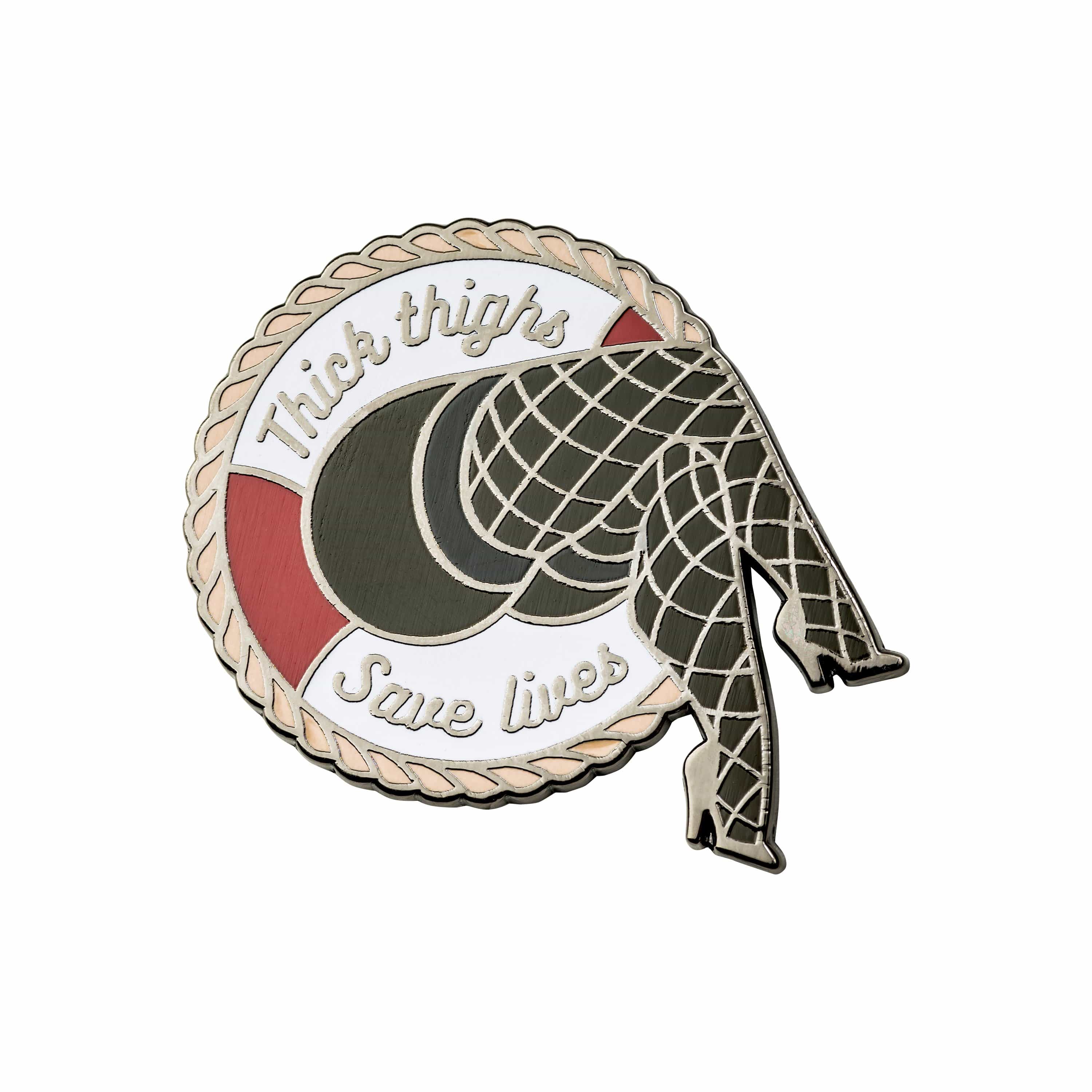 Sanshee - Thick Thighs Save Lives Silver Plated Enamel Pin Rosie
